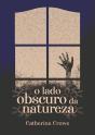 O Lado Obscuro Da Natureza - Preview