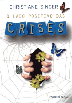 Capa do artigo O Lado Positivo das Crises