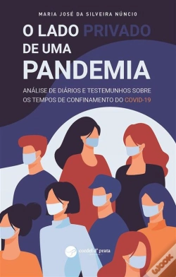 Capa do artigo O Lado Privado De Uma Pandemia