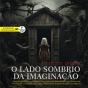 O Lado Sombrio Da Imaginação - Preview