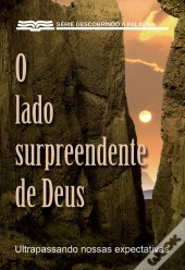 O Lado Surpreendente De Deus