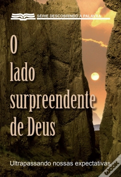 Capa do artigo O Lado Surpreendente De Deus