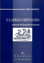 O Ladrão Cristalino - Preview