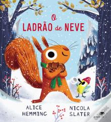 O Ladrão de Neve