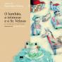 O Lambão, o Teimoso e o Sr. Veloso - Preview