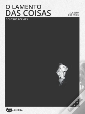 O Lamento Das Coisas E Outros Poemas