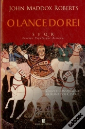 Capa do artigo O Lance do Rei - SPQR I