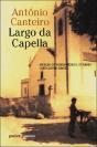 O Largo da Capella - Preview