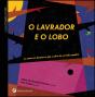 O Lavrador e o Lobo - Preview