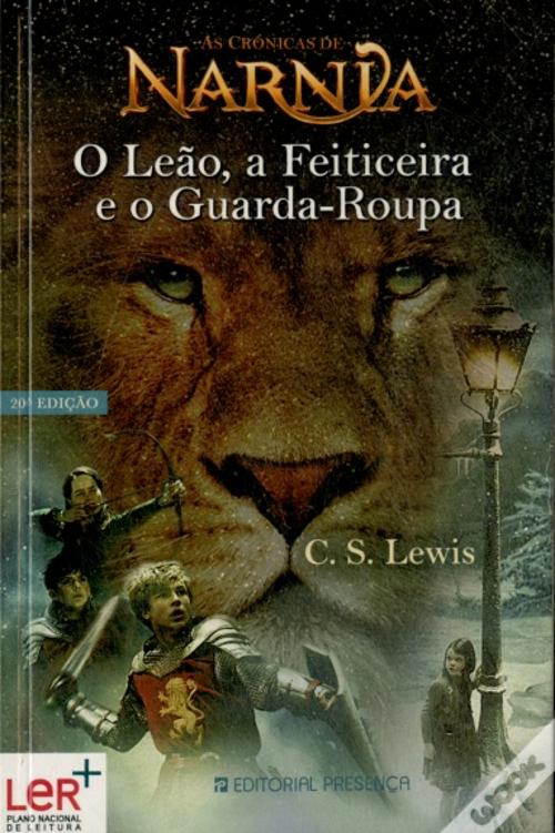 O Leão, a Feiticeira e o Guarda-Roupa - Livro - WOOK