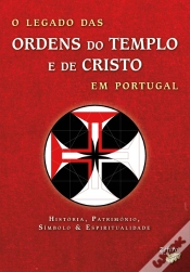 Capa do artigo O Legado das Ordens do Templo e de Cristo em Portugal