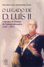 O Legado de D. Luís II - Preview