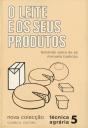 O Leite e Os Seus Produtos - Preview