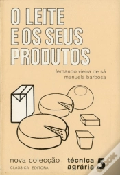 Capa do artigo O Leite e Os Seus Produtos
