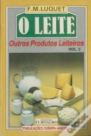 O Leite  I I I