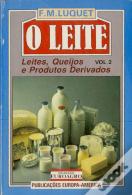 O Leite - Volume 2