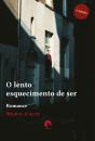 O Lento Esquecimento de Ser - Preview