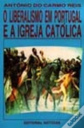 Capa do artigo O Liberalismo em Portugal e a Igreja Católica