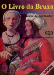 Capa do artigo O Livro Da Bruxa Ou A Feiticeira De Évora