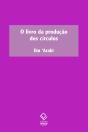 O Livro Da Produção Dos Círculos - Preview