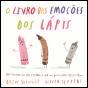 O Livro das Emoções dos Lápis - Preview