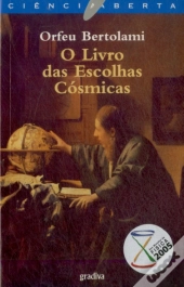 O Livro das Escolhas Cósmicas