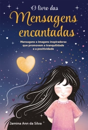Capa do artigo O Livro das Mensagens Encantadas