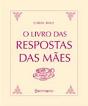 O Livro Das Respostas Das Mães - Preview