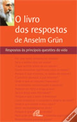 Capa do artigo O Livro das Respostas de Anselm Grün