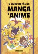 O Livro de Fãs de Manga e Anime