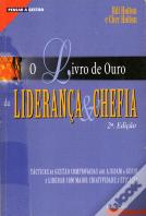 O Livro de Ouro da Liderança e Chefia
