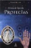 O Livro de Ouro das Profecias
