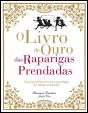 O Livro de Ouro das Raparigas Prendadas - Preview