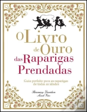 O Livro de Ouro das Raparigas Prendadas