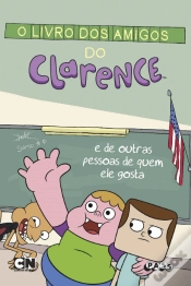 Capa do artigo O Livro dos Amigos do Clarence e de Outras Pessoas de Quem Ele Gosta