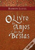 O Livro dos Anjos e das Bestas