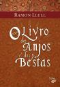 O Livro dos Anjos e das Bestas - Preview