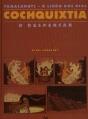 O Livro dos Dias - Cochquixtia - Preview