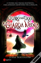 O Livro dos Dons - A Guarda Negra