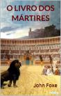 O Livro Dos Mártires - Preview
