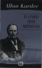 O Livro dos Médiuns