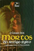 O Livro dos Mortos do Antigo Egito