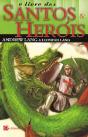 O Livro dos Santos & Heróis - Preview