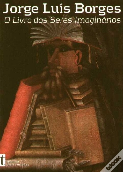 Capa do artigo O Livro dos Seres Imaginários