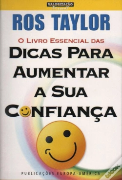 Capa do artigo O Livro Essencial das Dicas para Aumentar a Sua Confiança