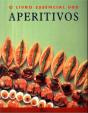 O Livro Essencial dos Aperitivos - Preview
