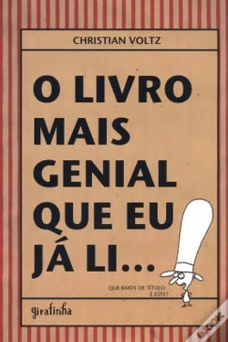 Capa do artigo O Livro Mais Genial Que Eu Já Li...