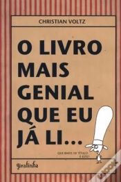Capa do artigo O Livro Mais Genial Que Eu Já Li...