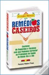 O Livro Médicos dos Remédios Caseiros