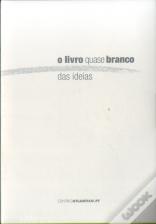 O Livro Quase Branco das Ideias